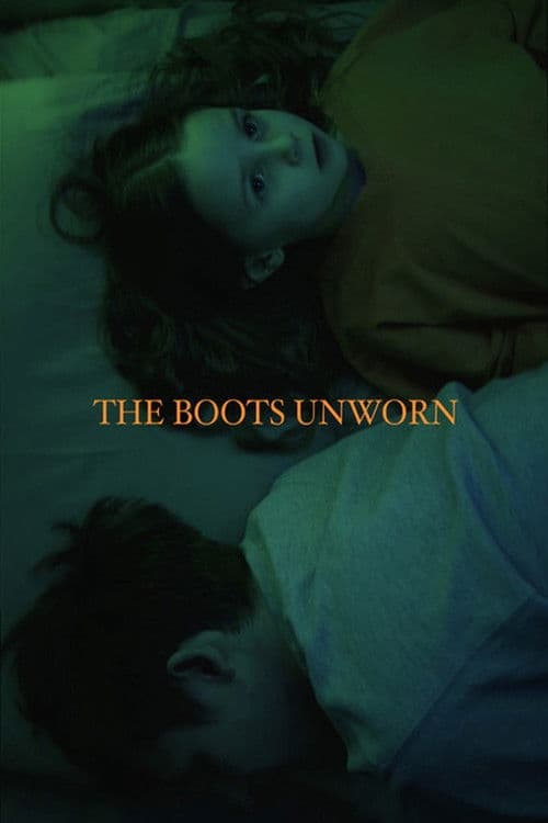 The Boots Unworn poster