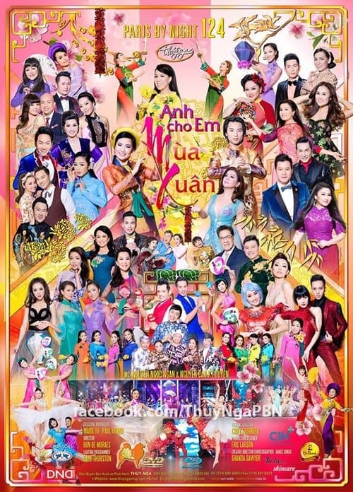 Paris by Night 124: Anh Cho Em Mùa Xuân poster