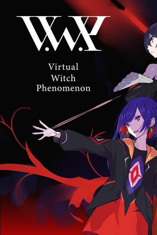 V.W.P 1st ONE-MAN LIVE「現象」再配信 poster