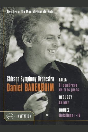 Daniel Barenboim: Falla / Debussy / Boulez (Live from the MusikTriennale Koln) poster