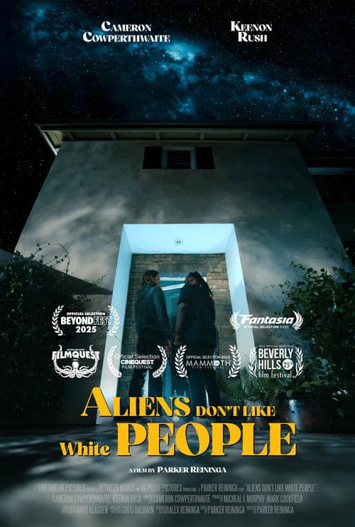 Aliens Don't Like White People poster