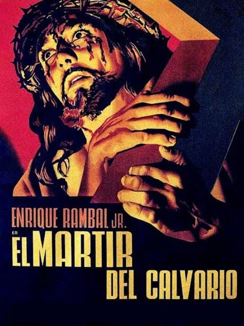 The Martyr of Calvary poster