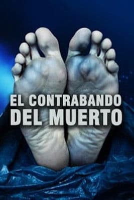 El contrabando del muerto poster