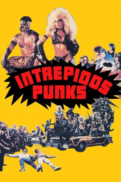 Intrépidos Punks poster