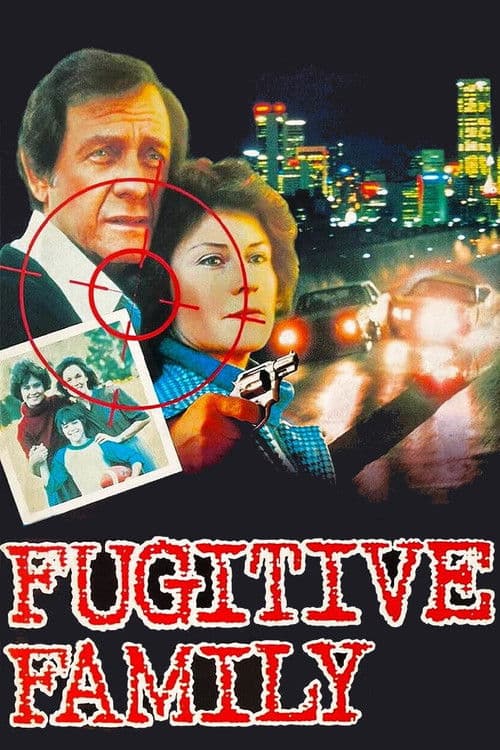 Fugitive Family poster