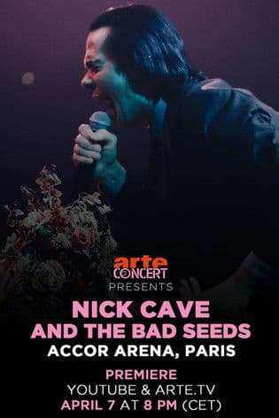 Nick Cave and the Bad Seeds - Accor Arena, Paris - ARTE Concert poster
