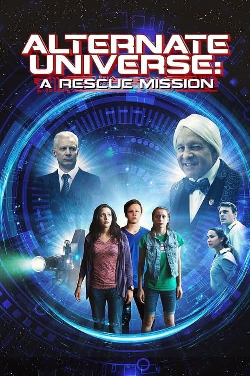 Alternate Universe: A Rescue Mission poster