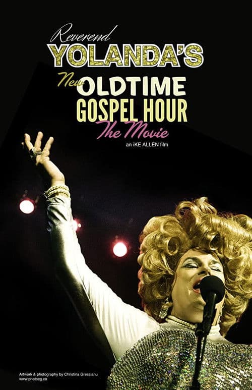 Reverend Yolanda's Old Time Gospel Hour poster