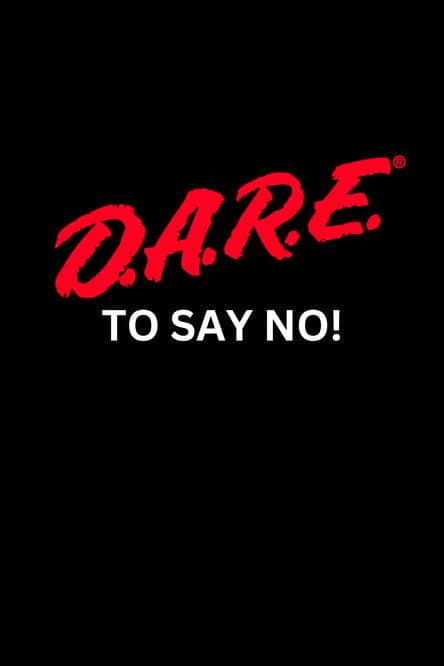 Dare to Say No! poster