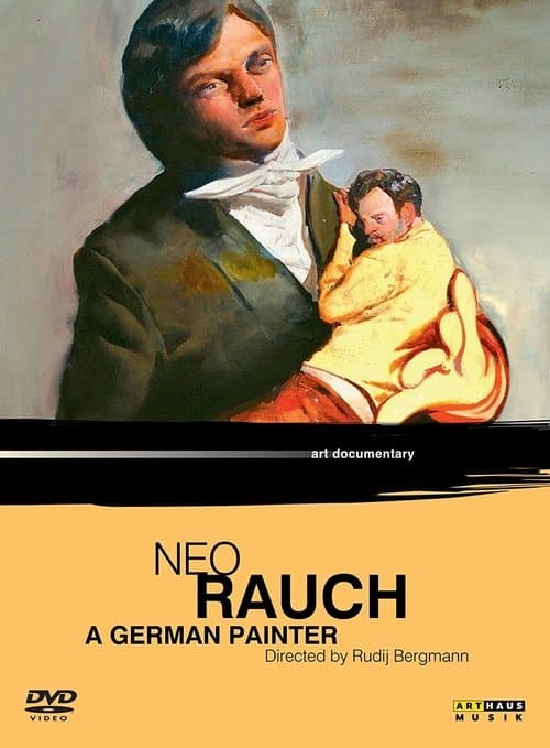 Neo Rauch: A German Painter poster