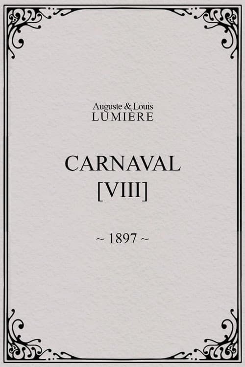 Carnaval, [VIII] poster