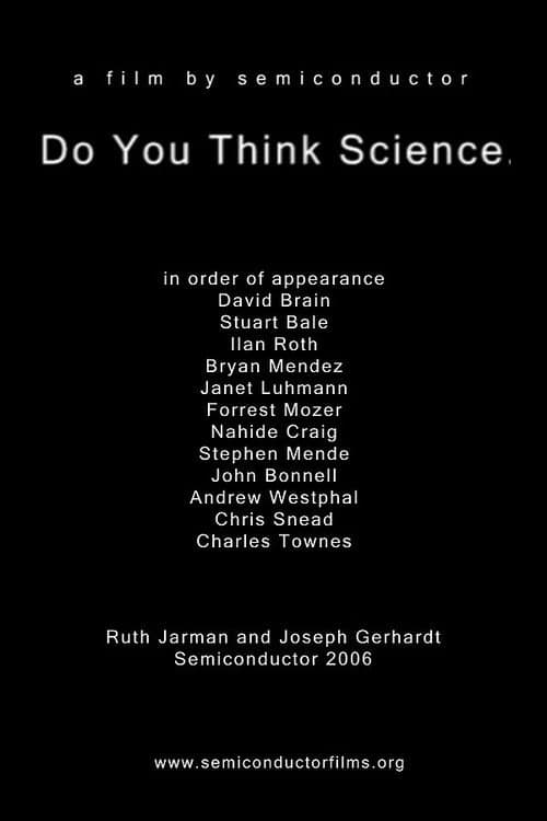 Do You Think Science poster