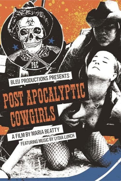 Post-Apocalyptic Cowgirls poster