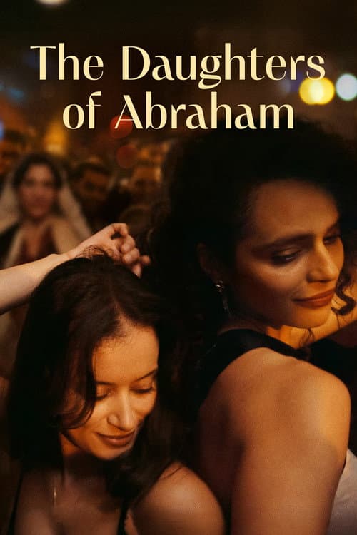 The Daughters of Abraham poster