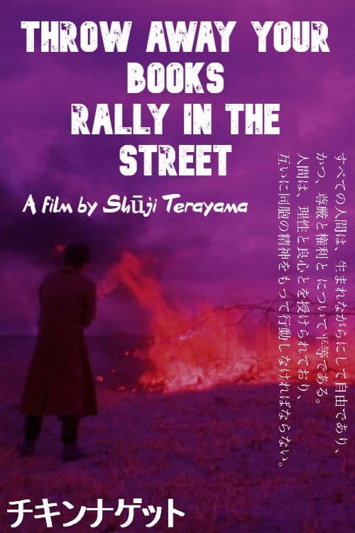 Throw Away Your Books, Rally in the Streets poster