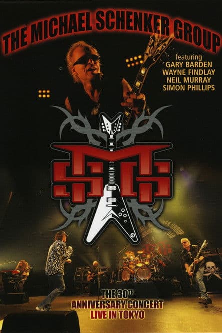 The Michael Schenker Group - The 30th Anniversary Concert - Live in Tokyo poster