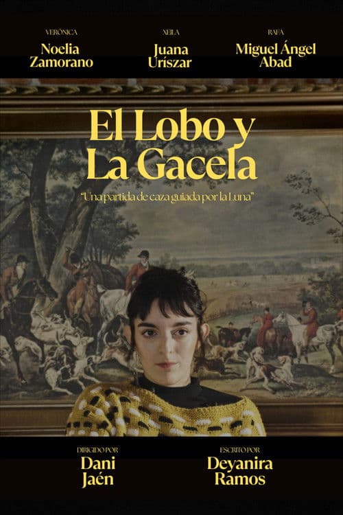 El Lobo y La Gacela poster