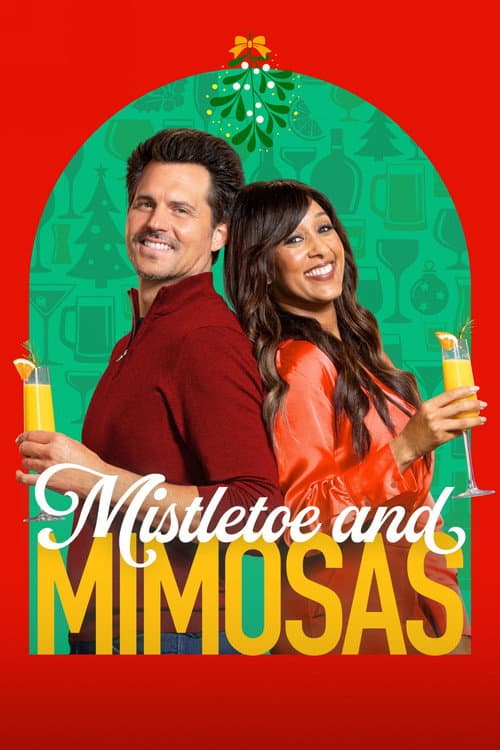 Mistletoe and Mimosas poster