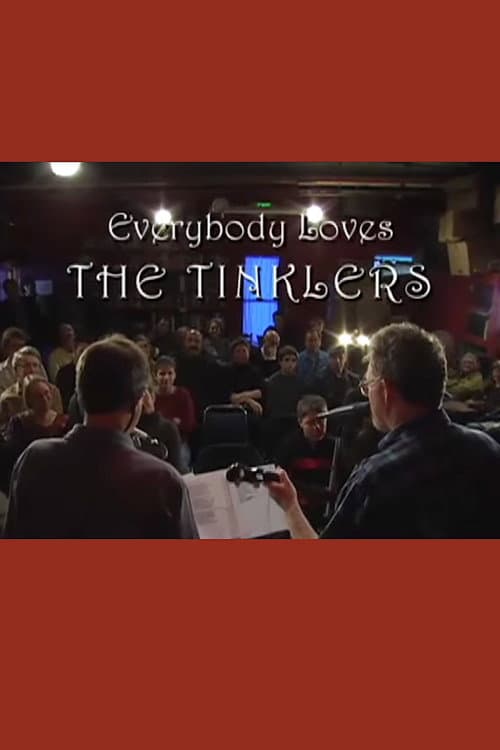 Everybody Loves The Tinklers poster
