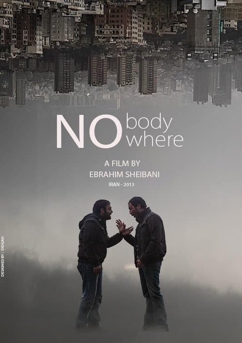 No Where No Body poster