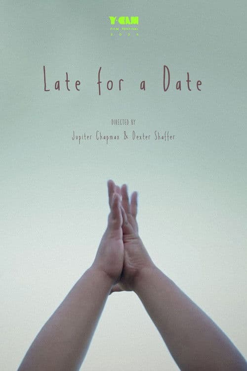 Late for a Date poster