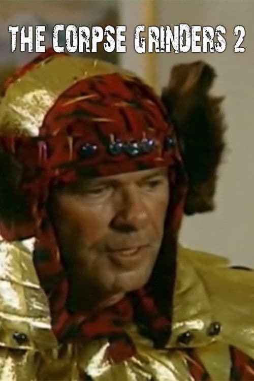 The Corpse Grinders 2 poster