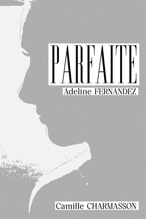 Parfaite poster