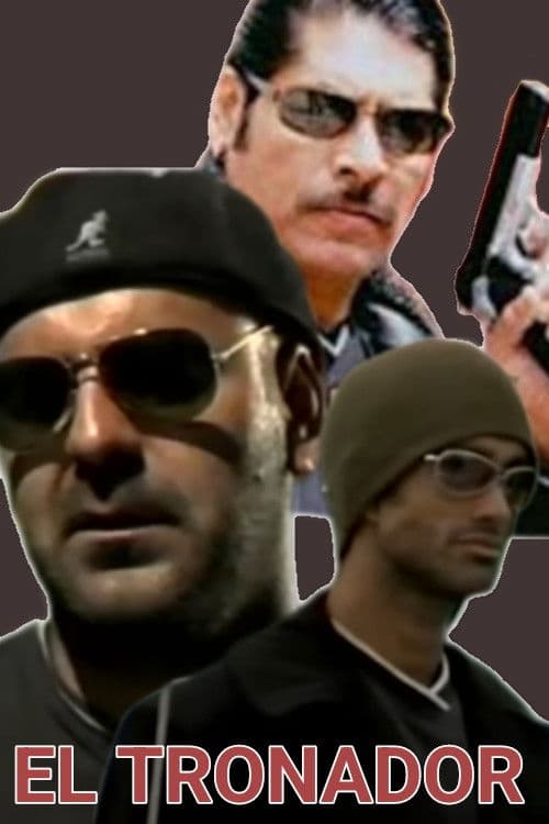 El Tronador poster
