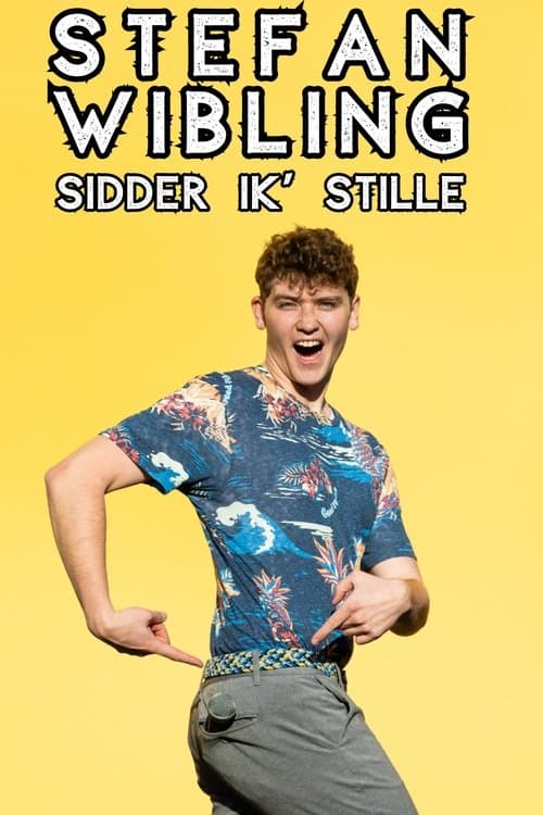 Stefan Wibling - Sidder Ik' Stille poster