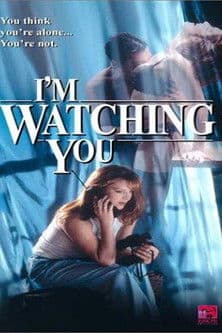 I'm Watching You poster