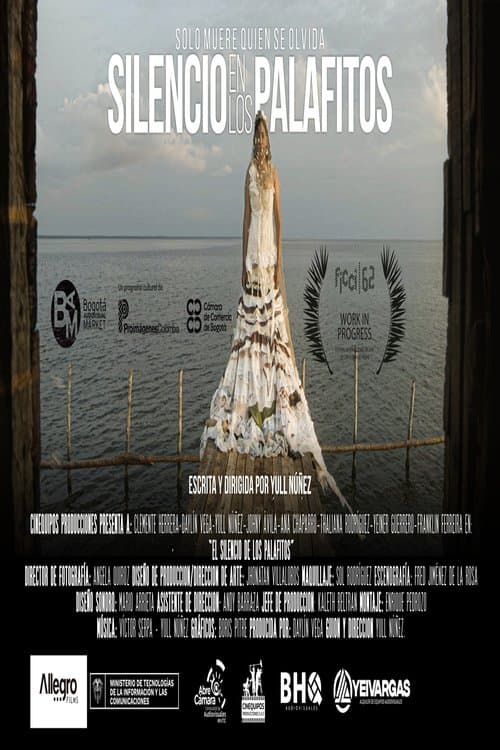 El silencio de los palafitos poster