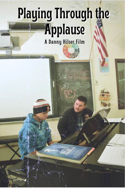 Playing Through the Applause poster