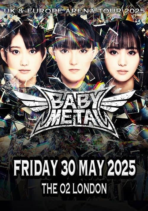 BABYMETAL - Live at The O2 London poster