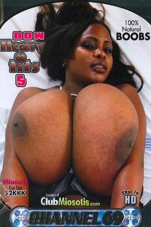 BBW Heavy Tits 5 poster