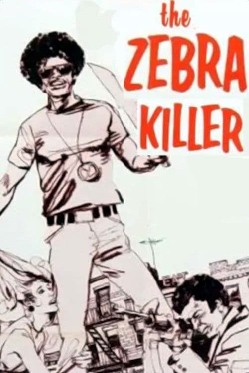 The Zebra Killer poster