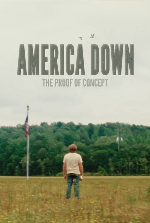 America Down: The Proof of Concept poster