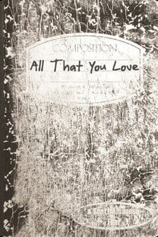 All That You Love poster