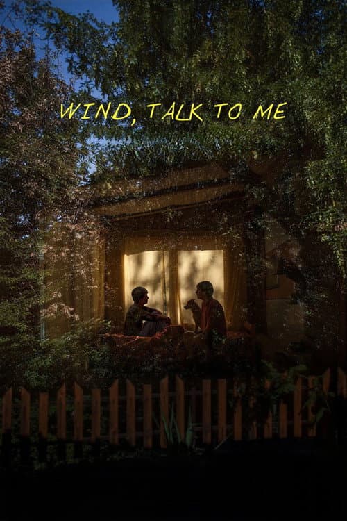 Wind, Talk to Me poster