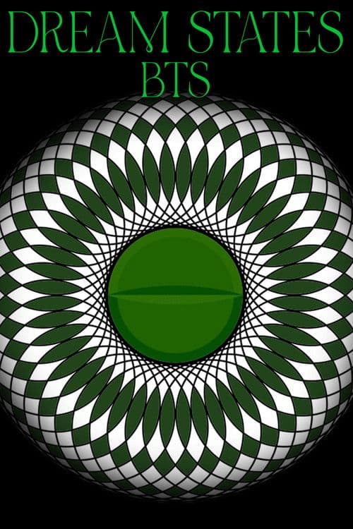 Dream States BTS poster