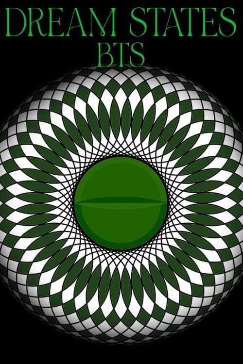 Dream States BTS poster