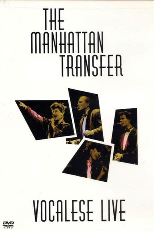 The Manhattan Transfer: Vocalese Live poster