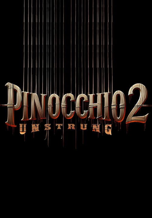 Pinocchio Unstrung 2 poster