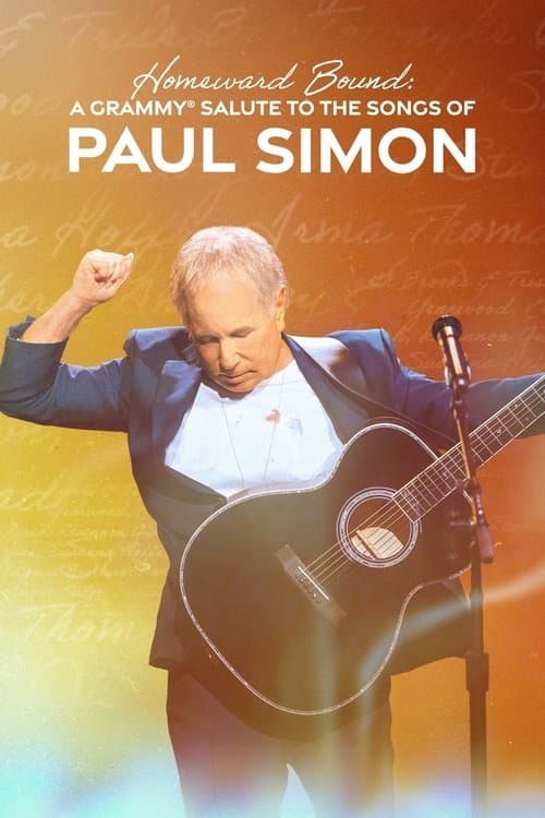 Homeward Bound: A Grammy Salute to the Songs of Paul Simon poster