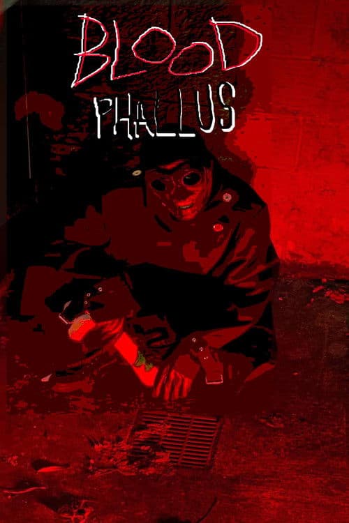 blood phallus poster