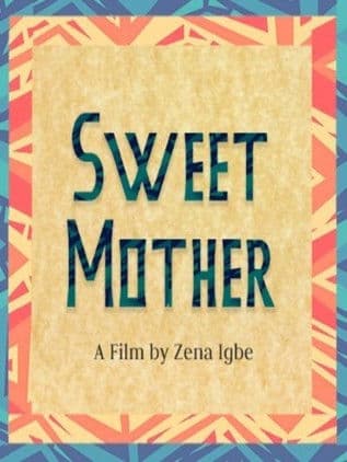 Sweet Mother poster