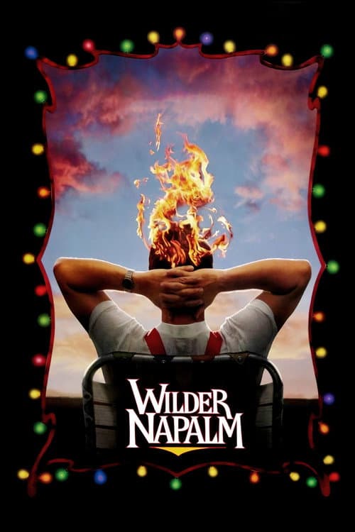 Wilder Napalm poster