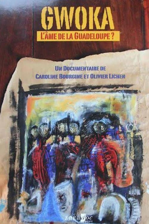 Gwoka, the soul of Guadeloupe poster