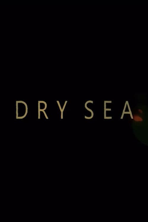 Dry Sea poster