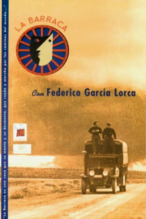 La Barraca. Lorca por los caminos de España poster