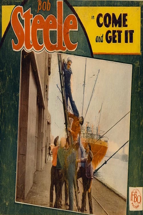 Come and Get It! poster